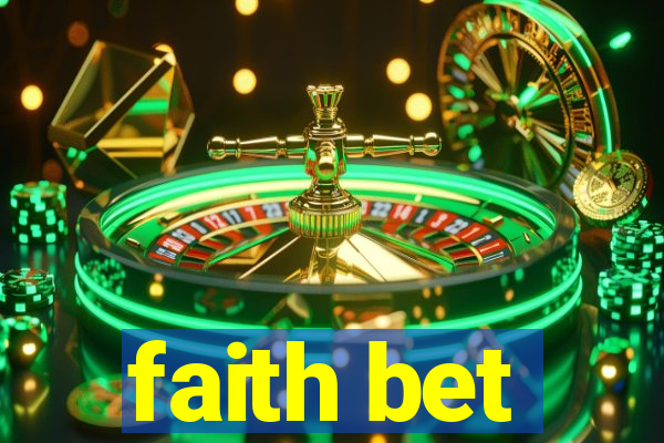 faith bet